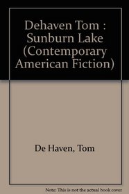 Sunburn Lake (Contemporary American Fiction)