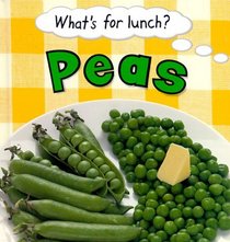 Peas (What's for Lunch)