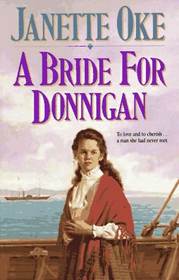 A Bride for Donnigan (Women of the West)