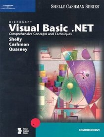 Microsoft Visual Basic .NET Comprehensive Concepts and Techniques