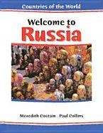 Welcome to Russia (Countries of the World (Chelsea House Publishers).)