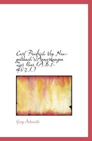 Carl Friedrich Von Naegelsbach's/Anmerkungen Zur Ilias (A.B.1-483.I.) (German and German Edition)