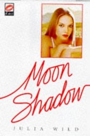 Moon Shadow (Scarlet Series)