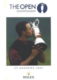 Open Championship: Official Annual of the Open Championship 2005