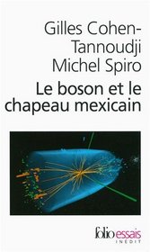 Le Boson ET Le Chapeau Mexicain (French Edition)