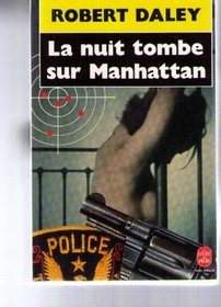 La Nuit Tombe Sur Manhattan (French Edition)