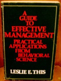 Guide to Effective Management: Practical Applications from Behavioural Science