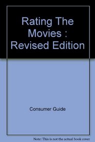 Rating The Movies: Revised Edition