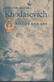 Khodasevich: His Life and Art
