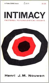 Intimacy: Pastoral Psychological Essays