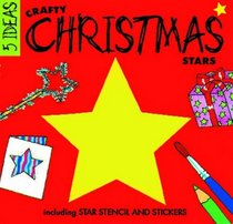 Crafty Christmas Stars (Five Ideas Series)