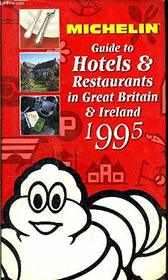 Michelin Red Guide: Great Britain & Ireland 1995/655 (Michelin Red Guide: Great Britain and Ireland)