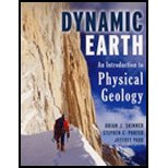 Dynamic Earth : An Introduction to Physical Geology - Textbook Only