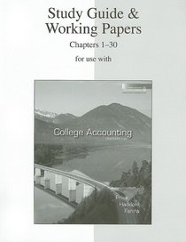 Study Guide And Working Papers Ch 1-30 to accompany College Accounting