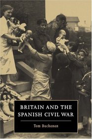 Britain and the Spanish Civil War