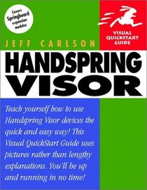 Handspring Visor : Visual QuickStart Guide