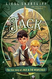 Jack: The True Story of Jack and the Beanstalk