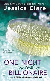 One Night With a Billionaire (Billionaire Boys Club, Bk 6)