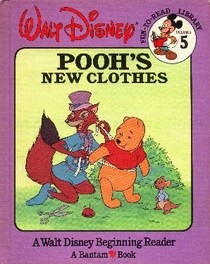 Pooh's New Clothes (Walt Disney Fun-to-Read Library, Vol 5)