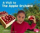 The Apple Orchard (Pebble Plus)