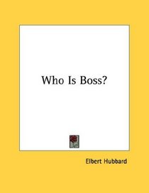 Who Is Boss?