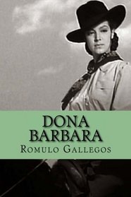 Dona Barbara (Spanish Edition)
