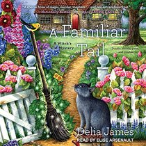 A Familiar Tail (Witch's Cat Mystery (1))