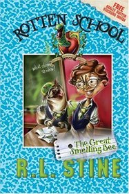 The Great Smelling Bee (Rotten School, #2)