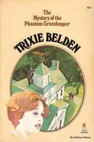 The Mystery of the Phantom Grasshopper (Trixie Belden, Bk 18)