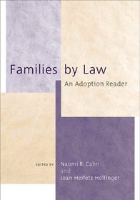 Families by Law: An Adoption Reader