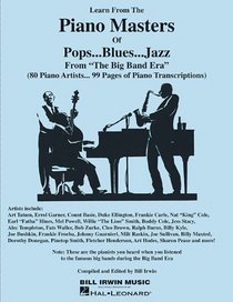 Learn From The Piano Masters Of Pops Blues Jazz From The Big Band Era