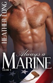 Always a Marine: Volume Three