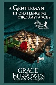 A Gentleman in Challenging Circumstances: The Lord Julian Mysteries--Book Three