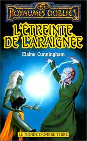 L'treinte de l'araigne