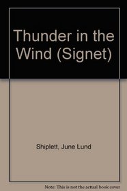 Thunder in the Wind