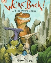 We're Back a Dinosaur's Story