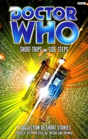 Short Trips and Side Steps (Doctor Who (BBC Paperback))