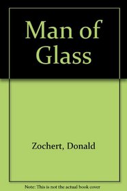 Man of Glass