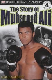 The Story of Muhammad Ali (DK Readers Level 4)