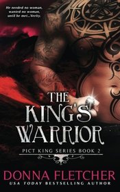 The King's Warrior (Pict King Series) (Volume 2)