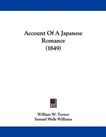 Account Of A Japanese Romance (1849)