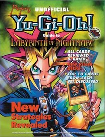 Pojo's Unofficial Yu-Gi-Oh!: Guide to Labyrinth of Nightmare