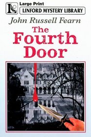 The Fourth Door (Linford Mystery Library)