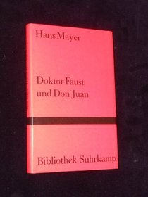 Doktor Faust und Don Juan (Bibliothek Suhrkamp ; Bd. 599) (German Edition)