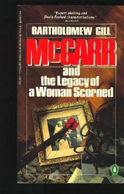 McGarr and the Legacy of a Woman Scorned (Penguin Crime Fiction)