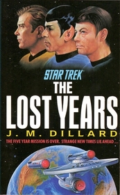 The Lost Years (Star Trek: The Lost Years, Bk 1)