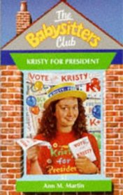 Kristy for President - 53 (Babysitters Club) (Spanish Edition)
