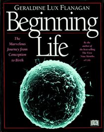 Beginning Life