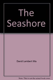 THE SEASHORE (LOOK-OUT CHART HANDBOOK)