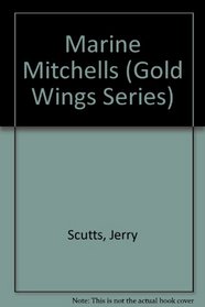 Marine Mitchells (Gold Wings Series)
